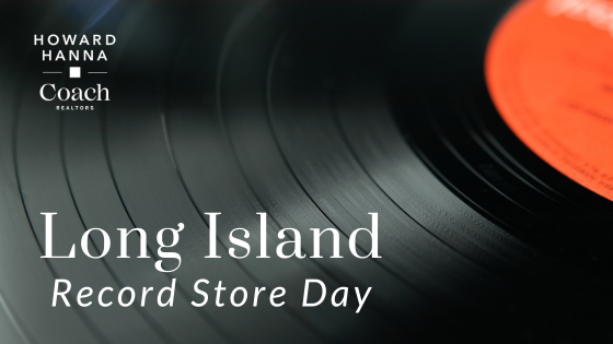 Expand Your Vinyl Collection Around Long Island | Coach Realtors